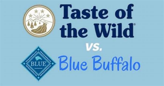 Is taste of the wild or Blue Buffalo better